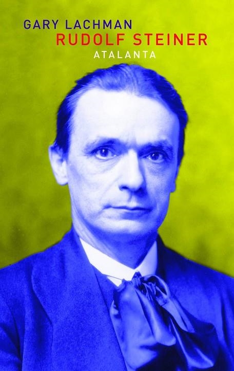 RUDOLF STEINER | 9788493963538 | LACHMAN, GARY