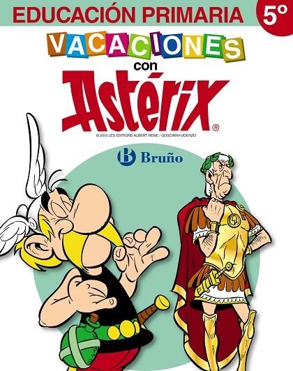 VACACIONES CON ASTERIX 5 PRIMARIA | 9788421673607 | BOFARULL JARDÍ, MÓNICA/DEL RÍO BOCIO, MARGA/FERRÉ