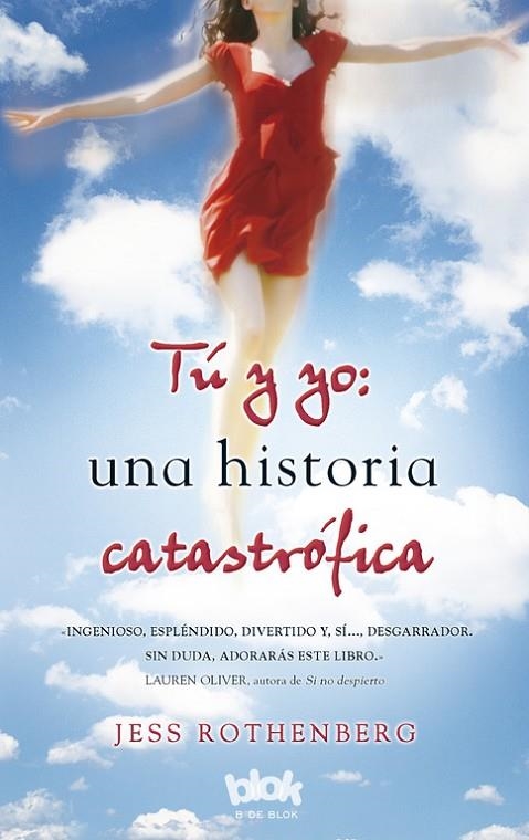 TU Y YO UNA HISTORIA CATASTROFICA | 9788493961343 | ROTHENBERG, JESS