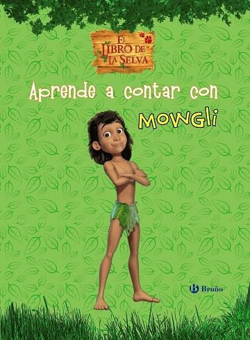 APRENDE A CONTAR CON MOWGLI LIBRO DE LA SELVA | 9788421687451 | MATIAS IRANZO, HELENA