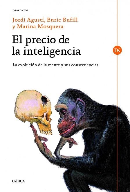 PRECIO DE LA INTELIGENCIA, EL | 9788498923780 | AGUSTÍ, JORDI / BUFILL, ENRIC / MOSQUERA, MARINA