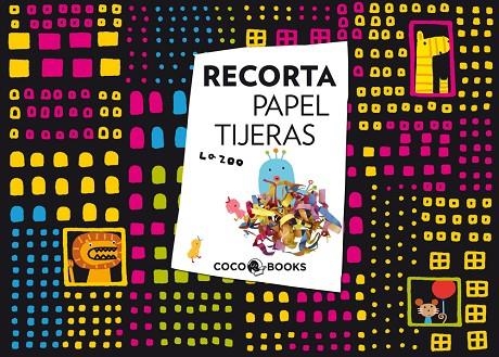 RECORTA PAPEL TIJERAS | 9788493994419 | LA ZOO