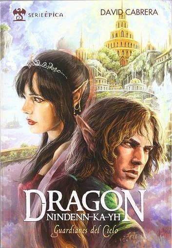 DRAGON NINDENN-KA-YH GUARDIANES DEL CIELO | 9788492826360 | CABRERA, DAVID