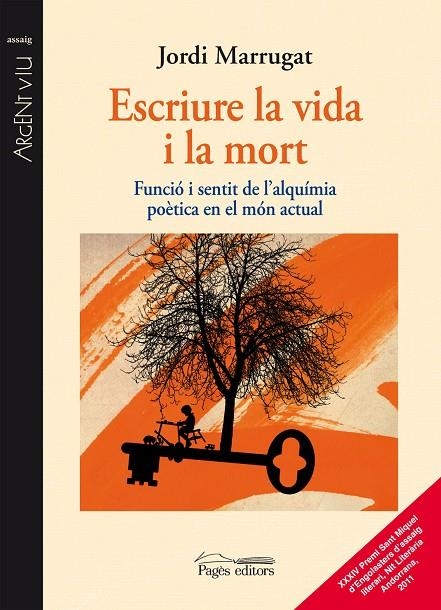 ESCRIURE LA VIDA I LA MORT | 9788499752426 | MARRUGAT DOMENECH, JORDI