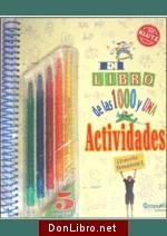 LIBRO DE LAS 1000 Y UNA ACTIVIDADES, EL (INC.5 COLORES) | 9789876370752 | KLUTZ