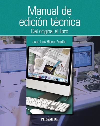 MANUAL DE EDICION TECNICA | 9788436826524 | BLANCO VALDES, JUAN LUIS