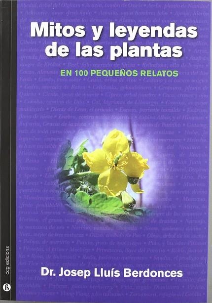 MITOS Y LEYENDAS DE LAS PLANTAS | 9788494009839 | BERDONCES, JOSEP LLUIS