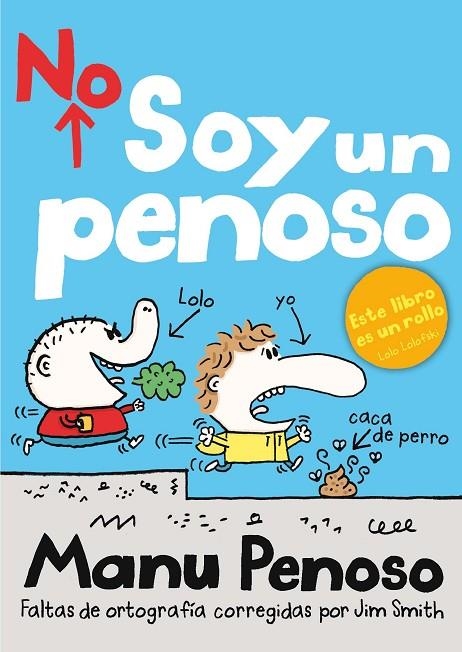 NO SOY UN PENOSO | 9788467556285 | SMITH, JIM