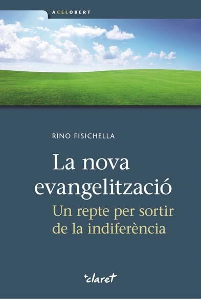 NOVA EVANGELITZACIO, LA | 9788498466638 | FISICHELLA, RINO