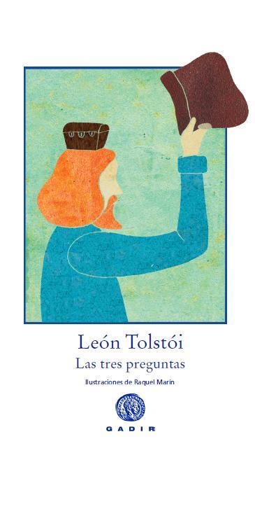 TRES PREGUNTAS, LAS | 9788494016530 | TOLSTOI, LEV