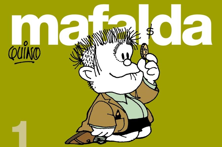 MAFALDA, N. 1 | 9788426445018 | QUINO SALVADOR LAVADO, JOAQUIN