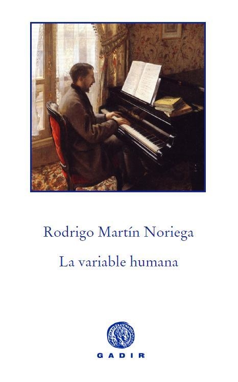 VARIABLE HUMANA, LA | 9788494016554 | MARTIN NORIEGA, RODRIGO