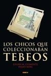 CHICOS QUE COLECCIONABAN TEBEOS, LOS | 9788490243626 | CLEMENTE, JULIÁN M./ MIRA, HELIO