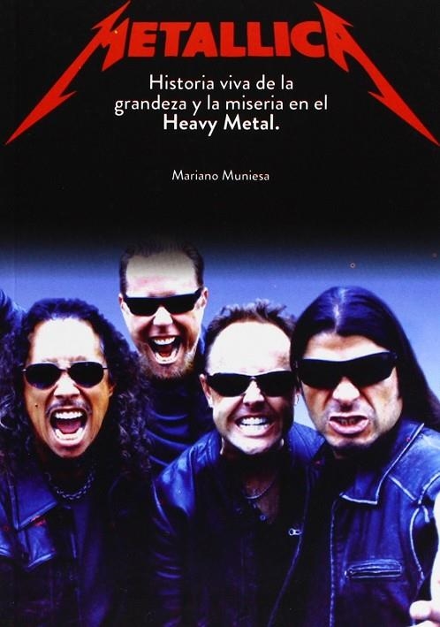 METALLICA | 9788415191339 | MUNIESA CAVEDA, MARIANO