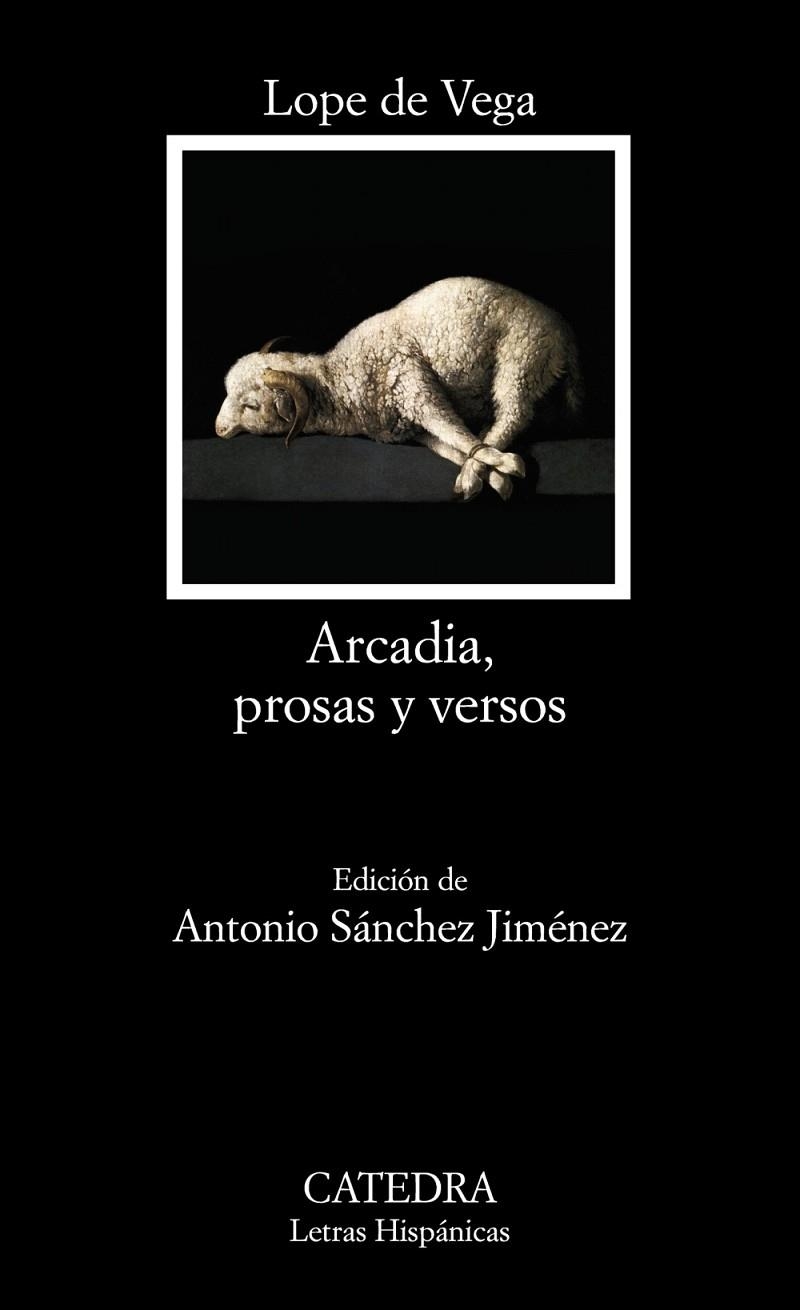 ARCADIA, PROSAS Y VERSOS | 9788437630199 | DE VEGA, LOPE