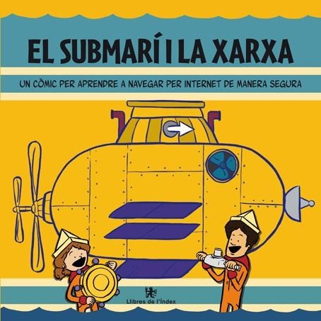 SUBMARI I LA XARXA, LA | 9788494008856 | CLAVERO, MANUEL