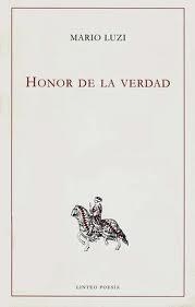 HONOR DE LA VERDAD | 9788496067806 | LUZI, MARIO