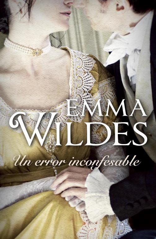 ERROR INCONFESABLE, UN | 9788499895802 | WILDES, EMMA