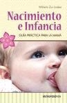 NACIMIENTO E INFANCIA | 9789871368129 | ZUR LINDEN,WILHELM