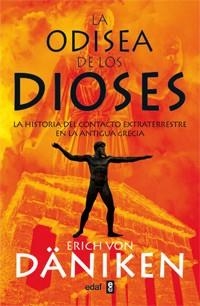 ODISEA DE LOS DIOSES, LA | 9788441431690 | VON DÄNIKEN, ERICH