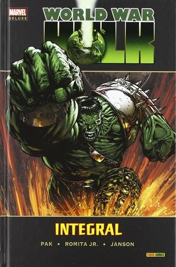 WORLD WAR HULK INTEGRAL | 9788490240663 | GREG PAK/ ROMITA JR.