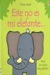 ESTE NO ES MI ELEFANTE | 9781409544425 | AA VV