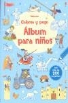 ALBUM PARA NIÑOS COLOREO Y PEGO | 9781409544401 | TAPLIN, SAM