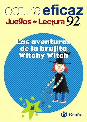 AVENTURAS DE LA BRUJITA WITCHY WITCH JUEGO LECTURA | 9788421657515 | LABAJO GONZALEZ, Mª TRINIDAD