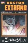 DOCTOR EXTRAÑO: SHAMBALA | 9788490240984 | DEMATTEIS/ GREEN