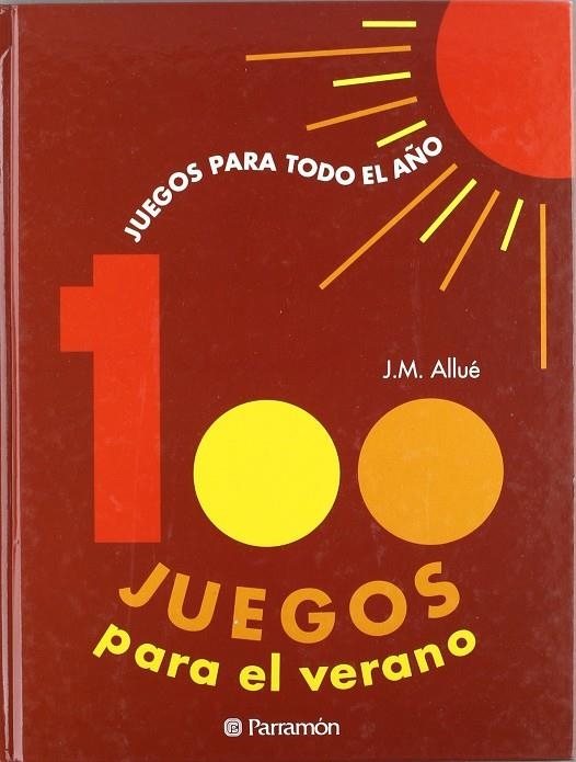 JUEGOS PARA EL VERANO | 9788434217775 | ALLUE , J.M.