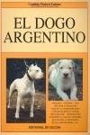 DOGO ARGENTINO , EL | 9788431521639 | PIALORSI FALSINA, CÁNDIDA