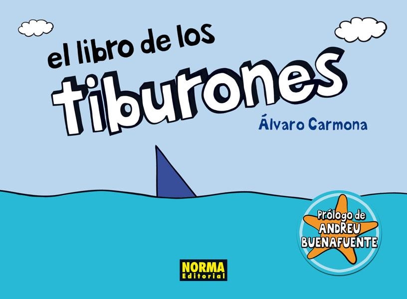 LIBRO DE LOS TIBURONES, EL | 9788467910100 | CARMONA, ÁLVARO