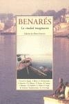 BENARES LA CIUTAT IMAGINARIA | 9788497167888 | AAVV