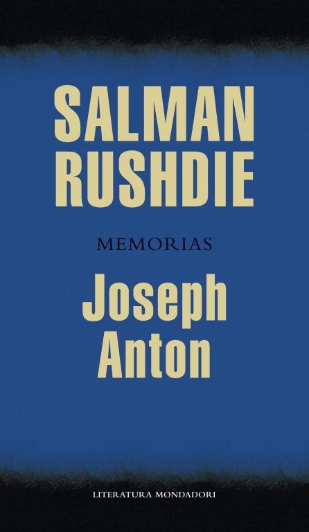 JOSEPH ANTON MEMORIAS | 9788439725855 | RUSHDIE, SALMAN