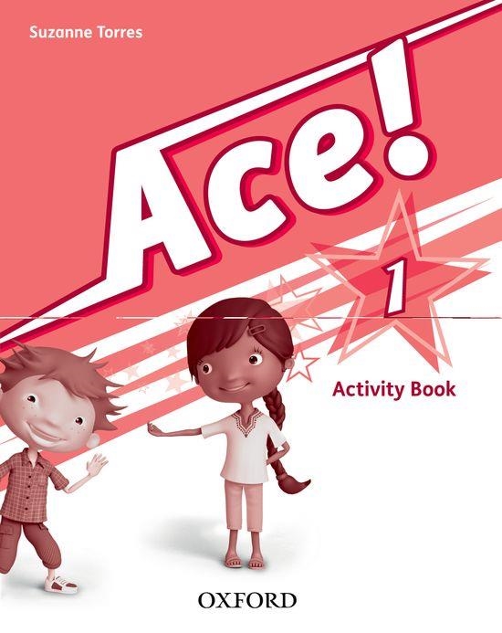 ACE 1 ACTIVITY | 9780194006873 | TORRES, SUZANNE