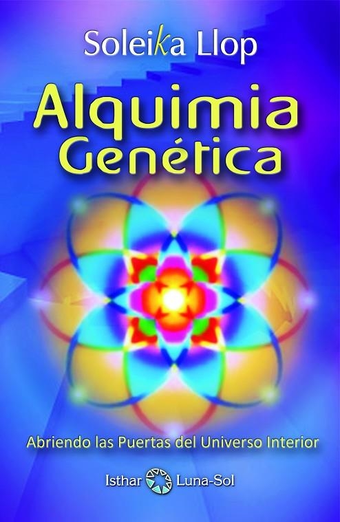 ALQUIMIA GENETICA | 9788493837280 | LLOP, SOLEIKA