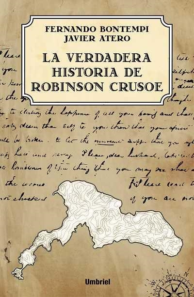 VERDADERA HISTORIA DE ROBINSON CRUSOE, LA | 9788492915163 | BONTEMPI PRIETO, FERNANDO / ATERO, FRAU