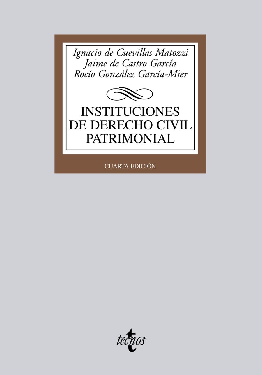 INSTITUCIONES DE DERECHO CIVIL PATRIMONIAL | 9788430953394 | CUEVILLAS MATOZZI, IGNACIO/CASTRO GARCÍA, JAIME DE