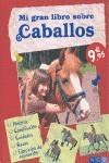 MI GRAN LIBRO SOBRE CABALLOS | 9783625002017 | VVAA