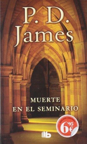 MUERTE EN EL SEMINARIO | 9788498727210 | JAMES, P. D.