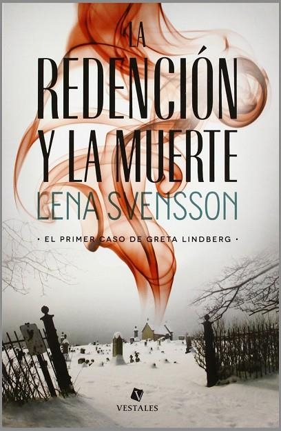 REDENCION Y LA MUERTE, LA | 9789871568420 | SVENSSON, LENA