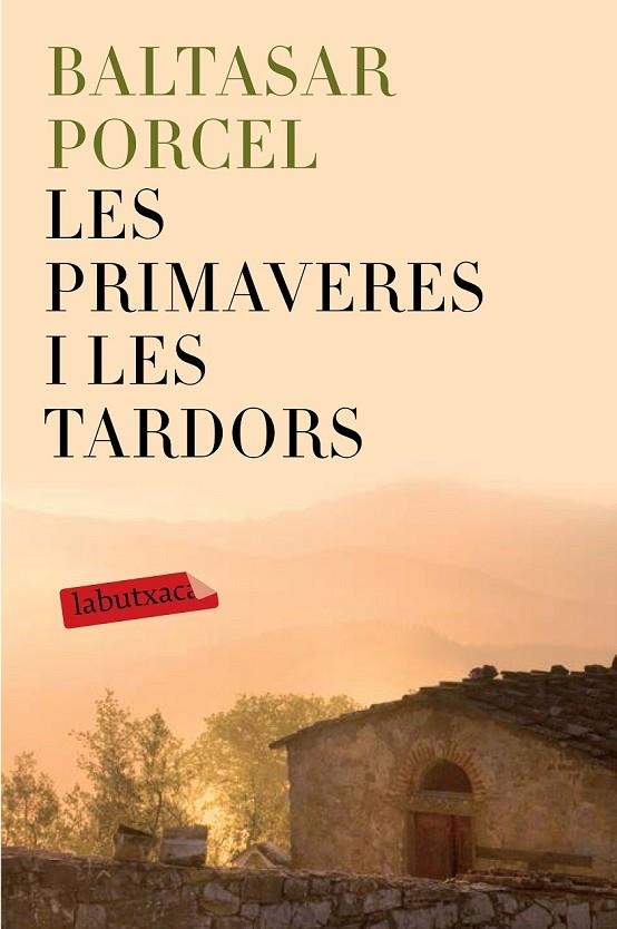 PRIMAVERES I LES TARDORS, LES | 9788499309514 | BALTASAR PORCEL