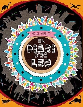 DIARI D'EN LEO, EL | 9788494233036 | BENÍTEZ, CRISTINA