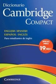 DICCIONARIO CAMBRIDGE COMPACT INGLES ESPAÑOL ESPAÑOL IN | 9788483234754