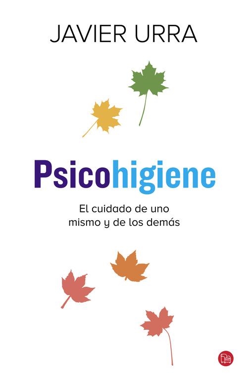 PSICOHIGIENE | 9788466328715 | URRA,JAVIER