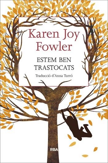 ESTEM BEN TRASTOCATS | 9788482647173 | JOY FOWLER, KAREN