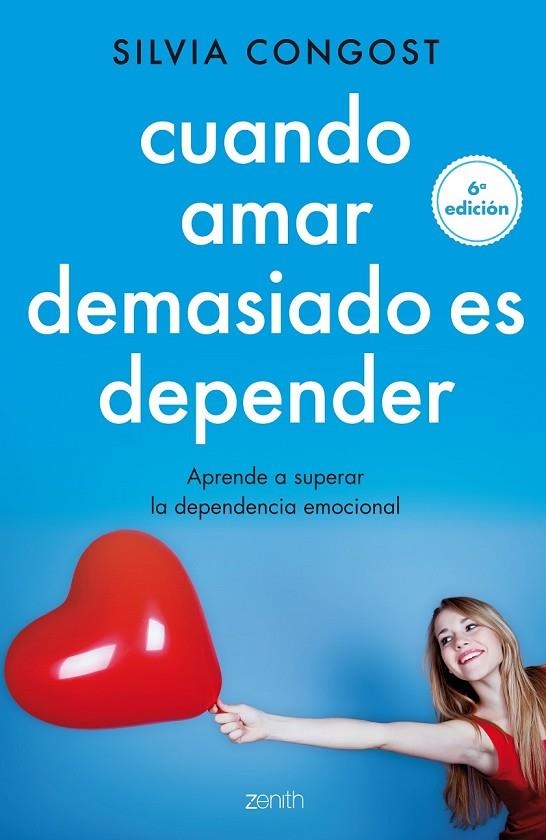 CUANDO AMAR DEMASIADO ES DEPENDER | 9788408136682 | SILVIA CONGOST PROVENSAL