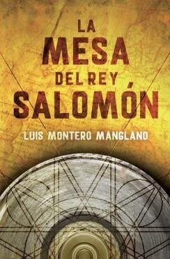 MESA DEL REY SALOMÓN (LOS BUSCADORES 1) LA | 9788401347085 | MONTERO MANGLANO,LUIS