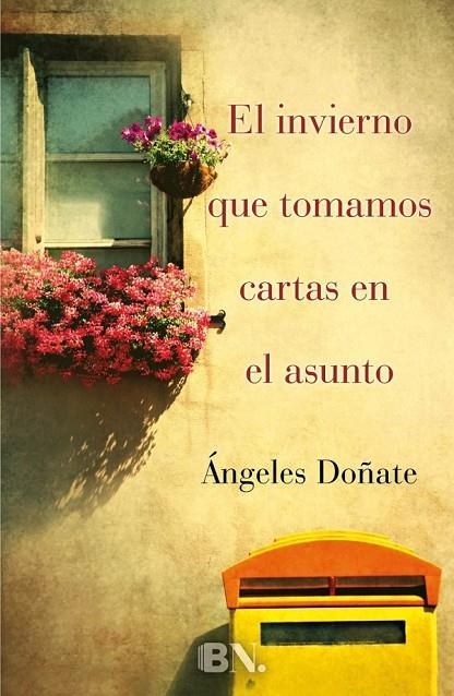 INVIERNO QUE TOMAMOS CARTAS EN EL ASUNTO EL | 9788466655989 | DOÑATE, ÁNGELES