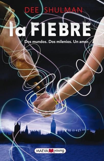 FIEBRE, LA | 9788415532569 | SHULMAN, DEE